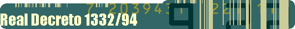 Real Decreto 1332/94